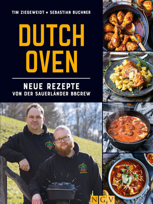 cover image of Dutch Oven--Neue Rezepte von der Sauerländer BBCrew